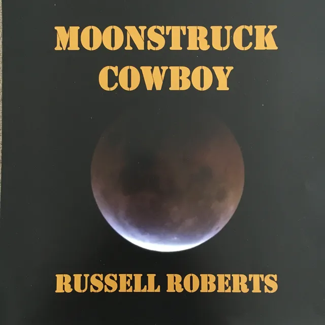 Moonstruck Cowboy album cover