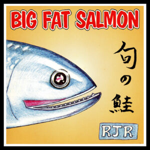 Big Fat Salmon, Released 2000